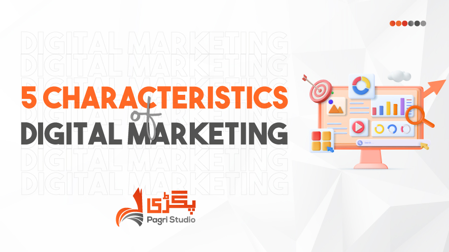 5-Characteristics-of-Digital-Marketing