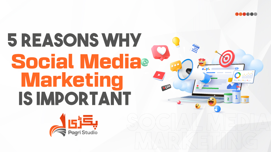 5-Reasons-Why-Social-Media-Marketing-Is-Important