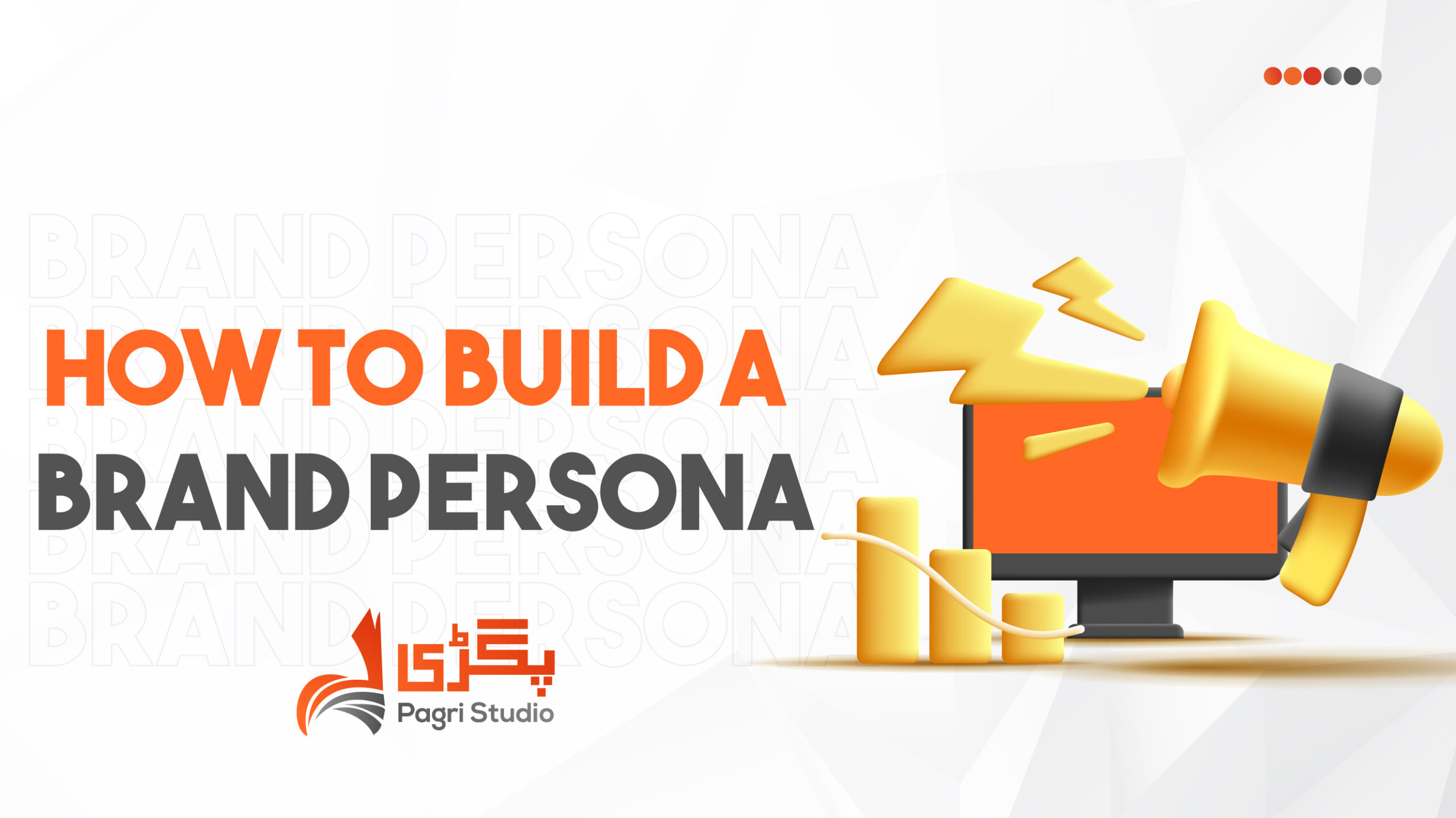 How-To-Build-A-Brand-Persona