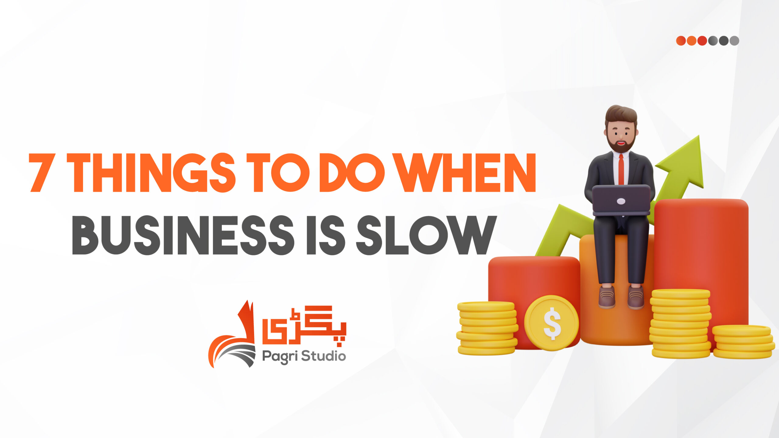 7-Things-to-Do-When-Business-is-Slow