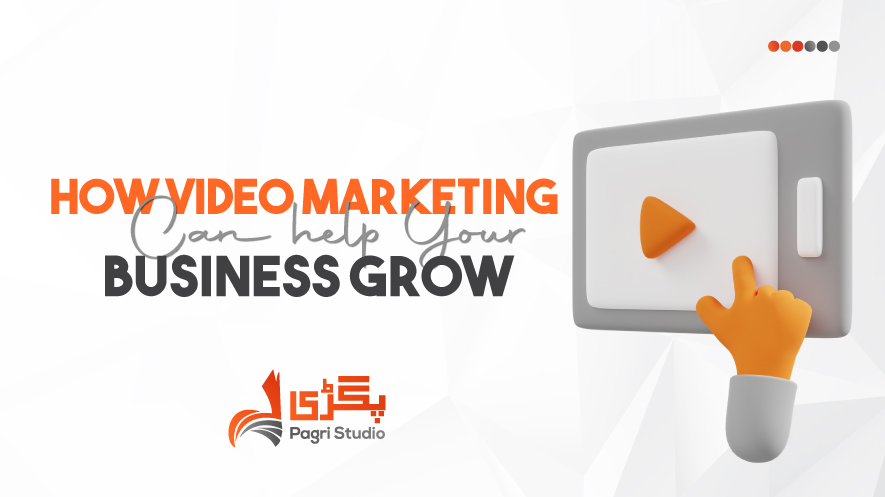 How-Video-Marketing-Can-Help-Your-Business-Grow