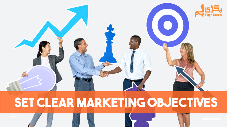 Set Clear Marketing Objectives