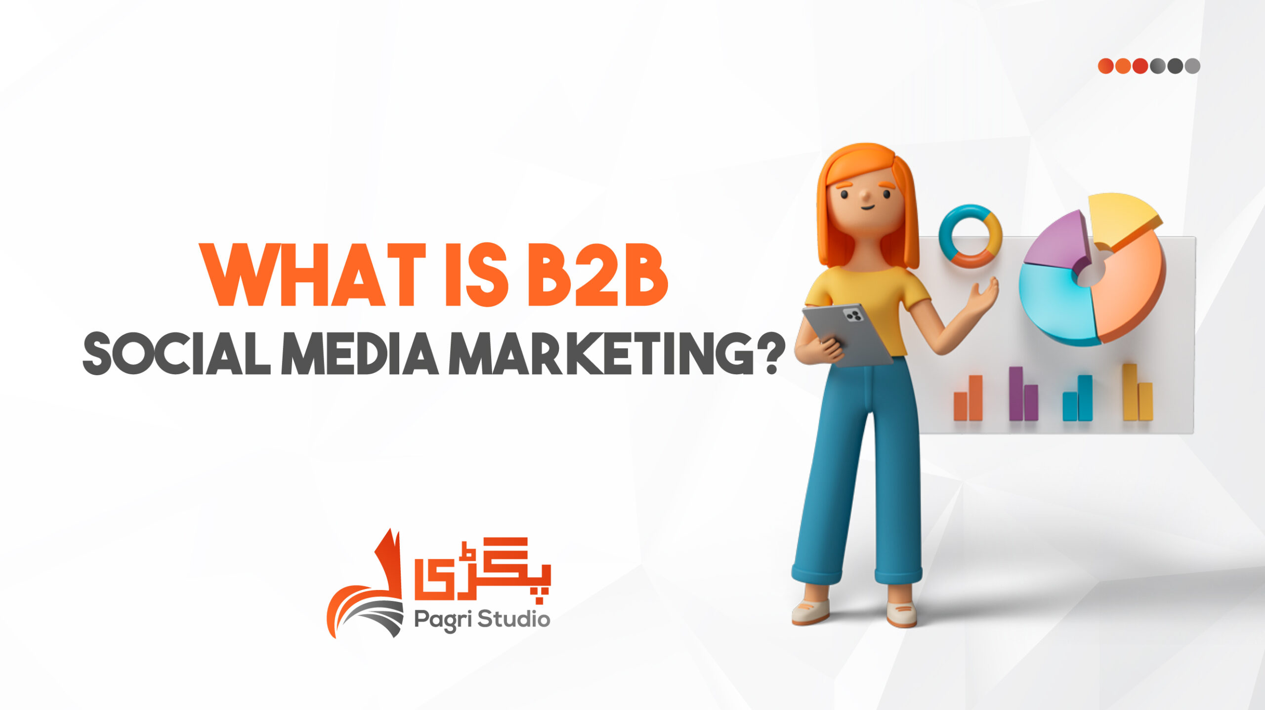 What-is-B2B-Social-Media-Marketing