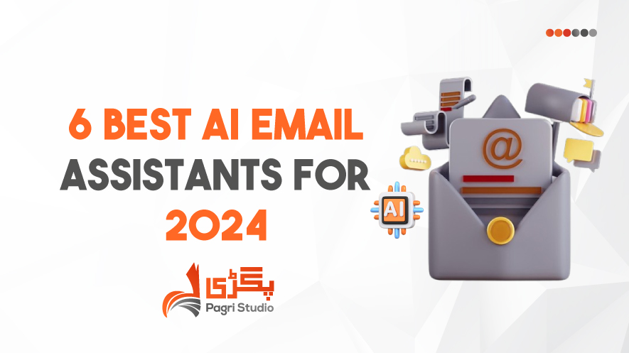 6 Best AI Email Assistants for 2024